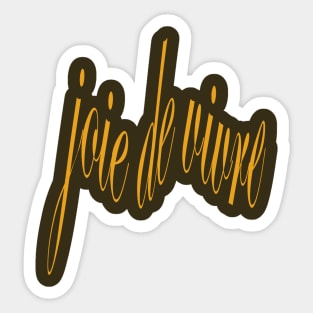 Joie de Vivre Joy Of Life French Typography Sticker